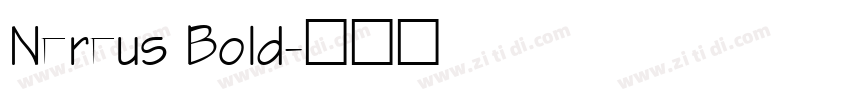 Nereus Bold字体转换